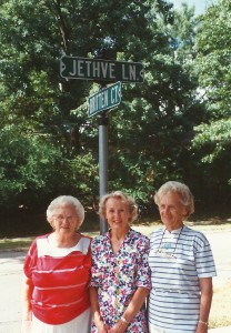 In 1993, sisters Jean Bush, Thelma Dietz and Vera Staples stand under their street sign, Jethve Lane.  The street was named for them.